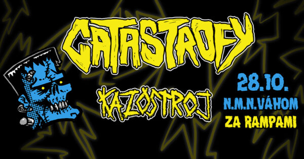 Catastrofy + Kazostroj